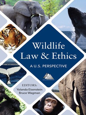 cover image of Wildlife Law & Ethics